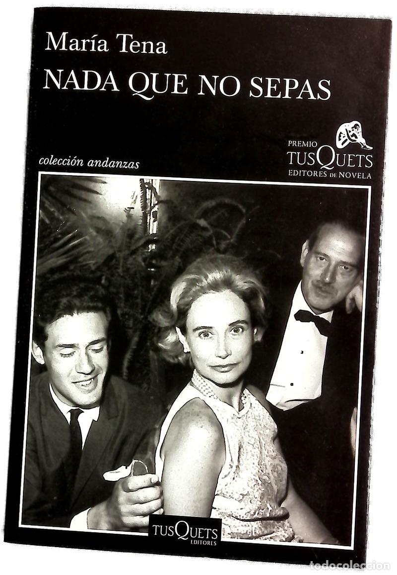 Libros: Nada que no sepas - Tena, Mar&iacute;a