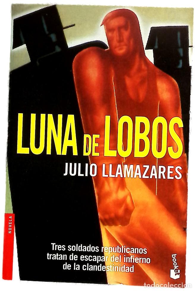 Libros: Luna de lobos - Julio Llamazares