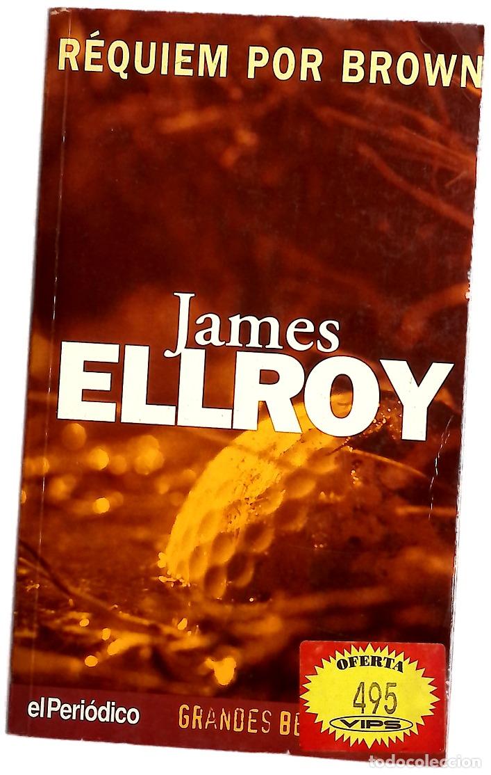 Libros: Requiem Por Brown - Ellroy, James