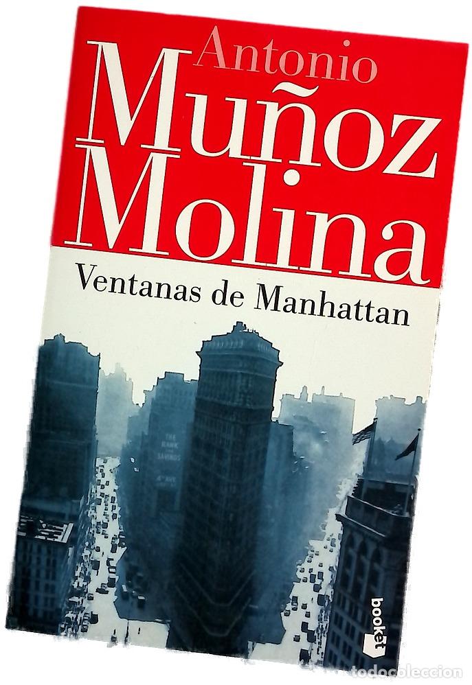 Libros: Ventanas de Manhattan - Mu&ntilde;oz Molina, Antonio