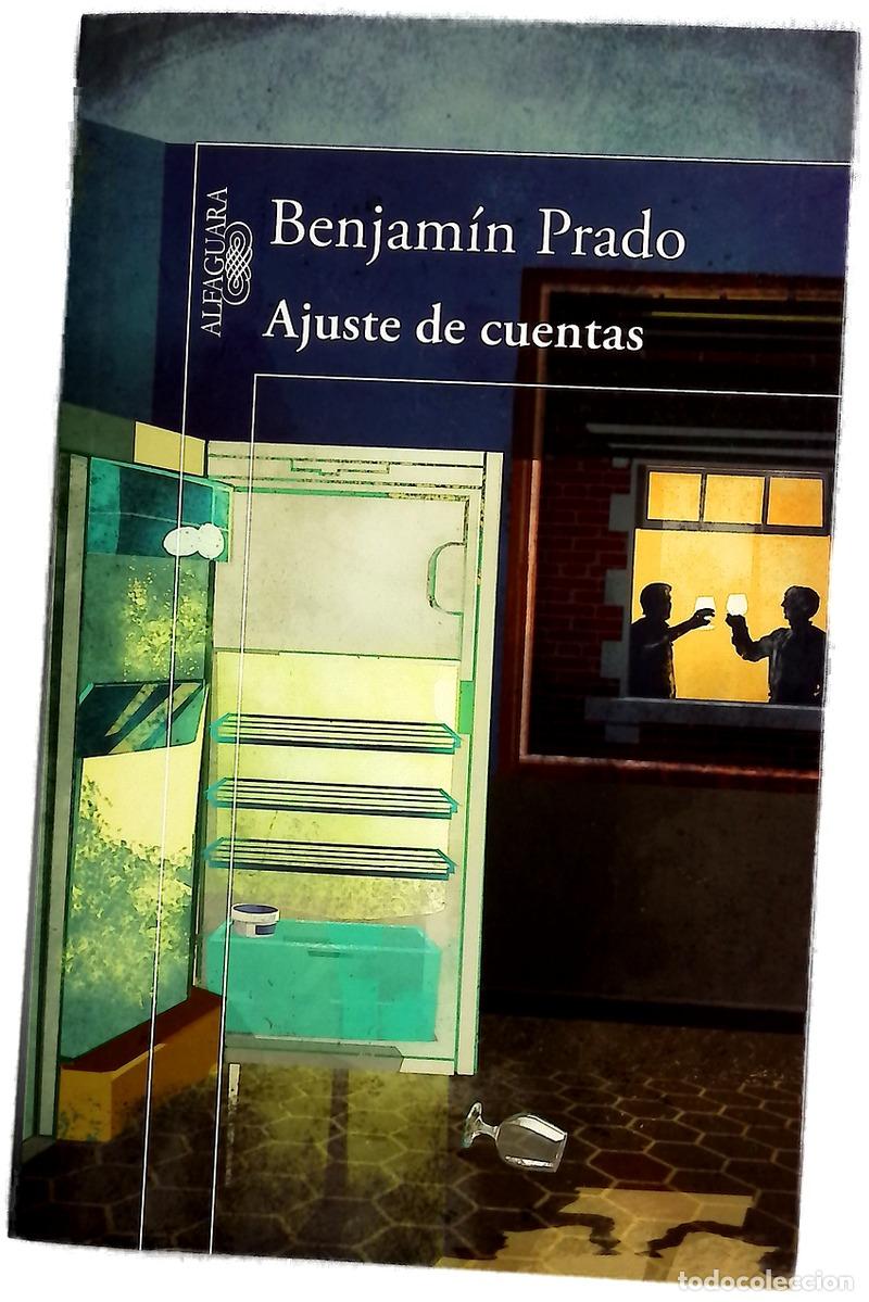 Libros: Ajuste de cuentas - Prado, Benjam&iacute;n