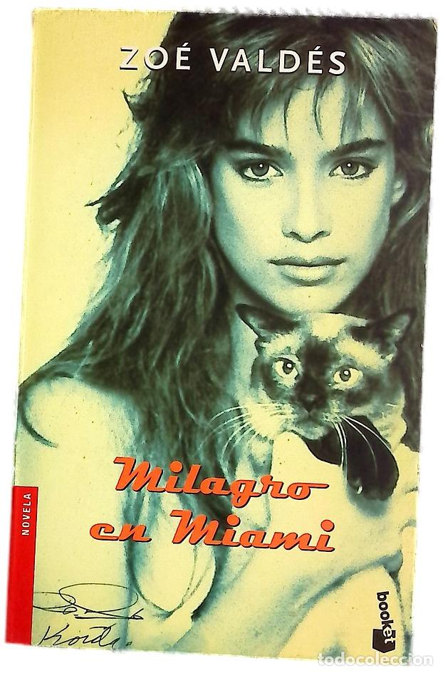 Libros: Milagro en Miami - Vald&eacute;s, Zo&eacute;