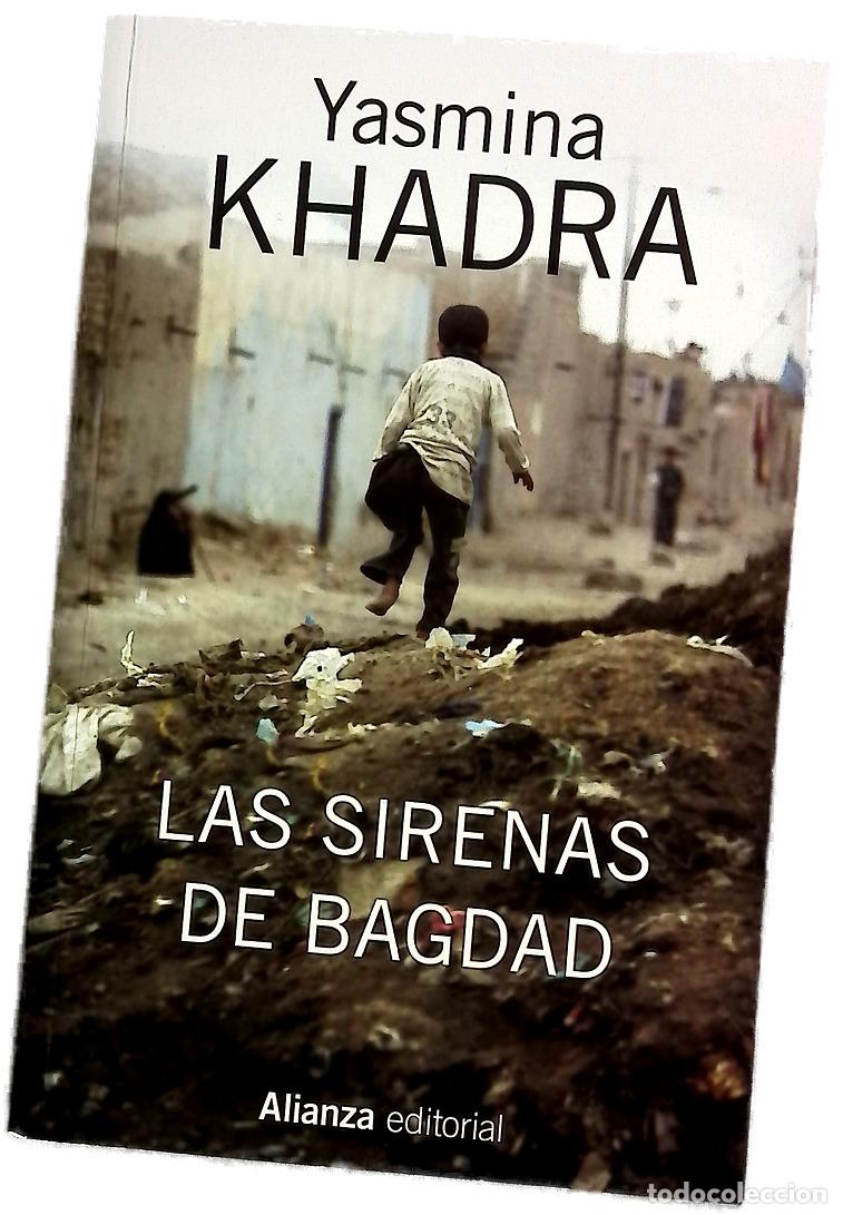 Libros: Las sirenas de Bagdad - Yasmina Khadra