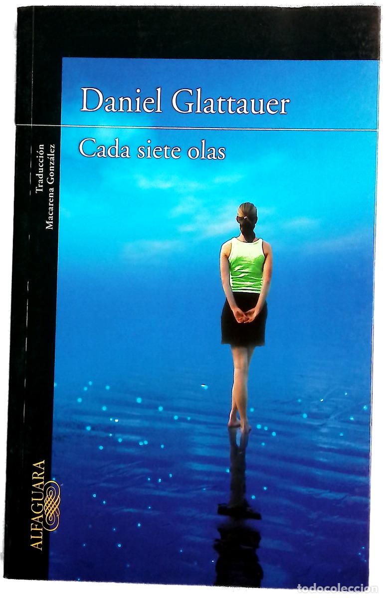 books: Cada siete olas - Glattauer, Daniel