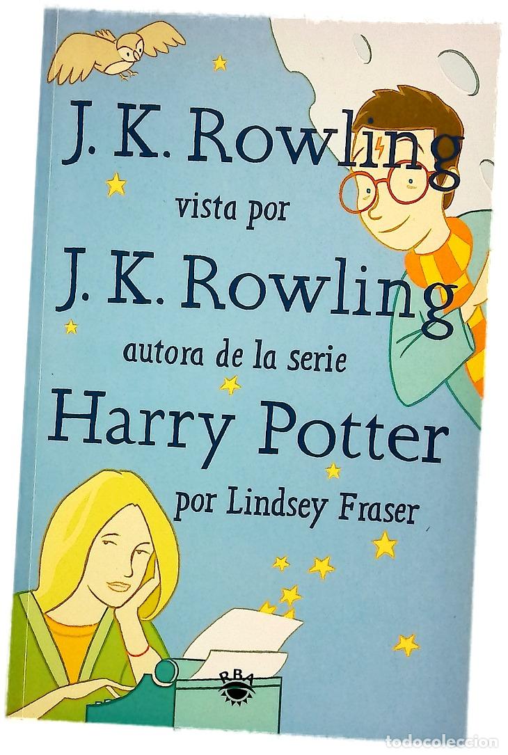 books: J.K. Rowling vista por J.K. Rowling
