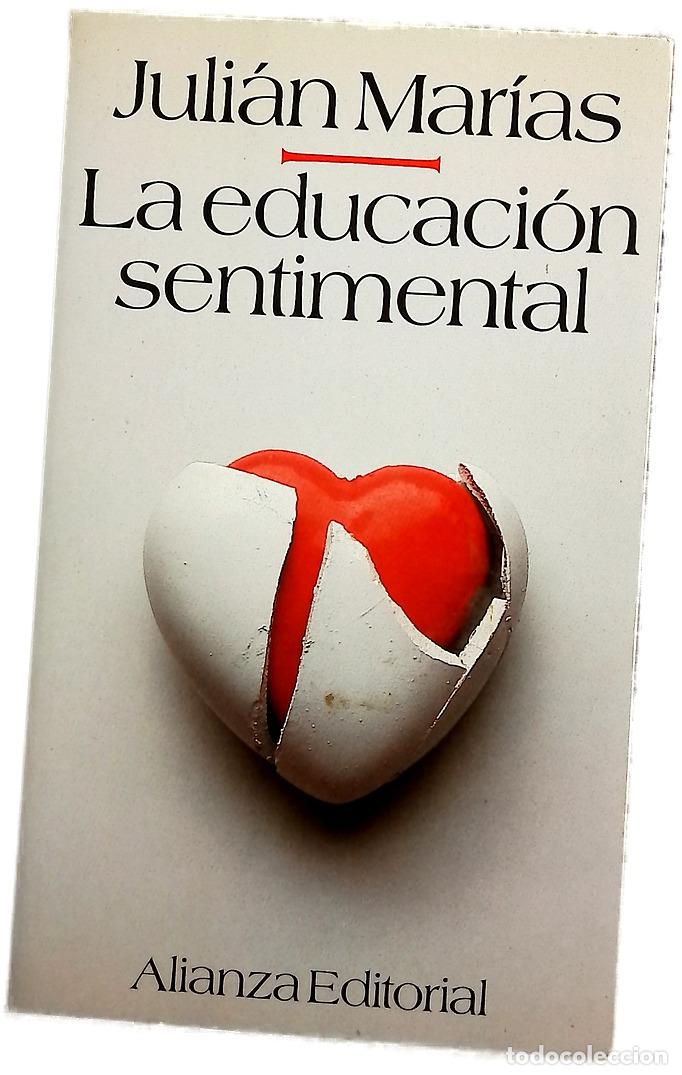books: La educaci&oacute;n sentimental - Mar&iacute;as, Juli&aacute;n