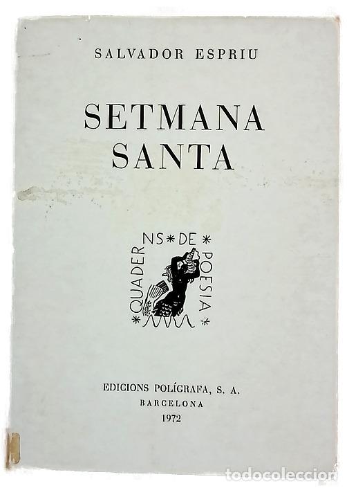 books: Setmana Santa - Espriu, Salvador