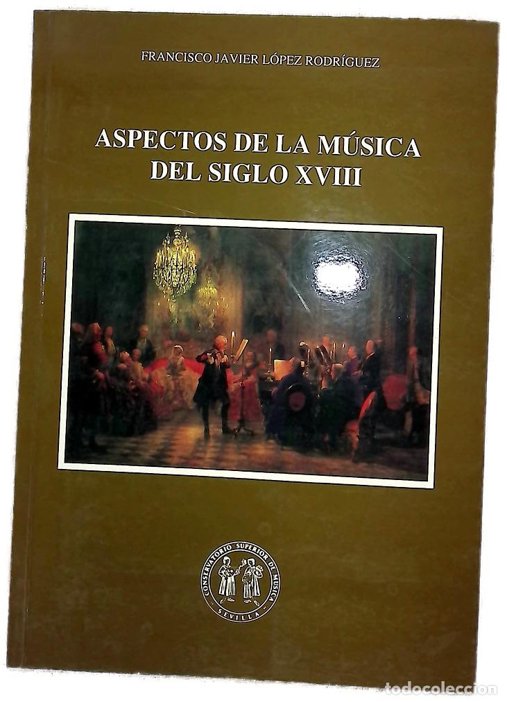 books: Aspectos de la m&uacute;sica del siglo XVIII