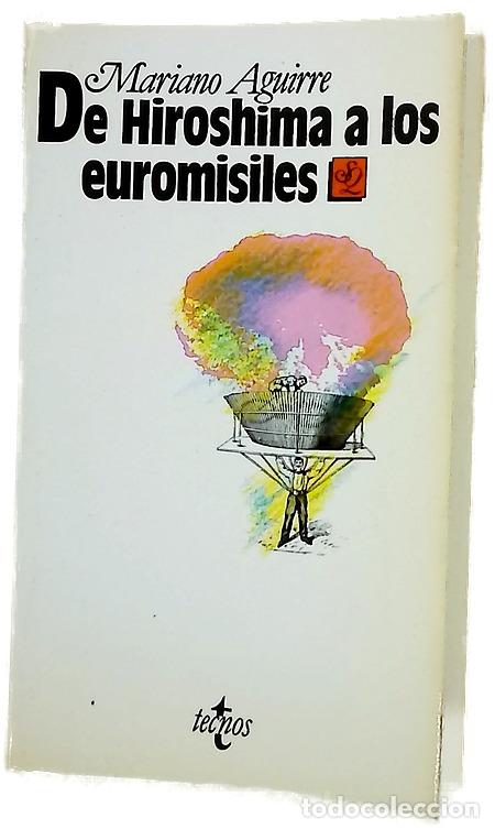 Libros: De Hiroshima a los euromisiles