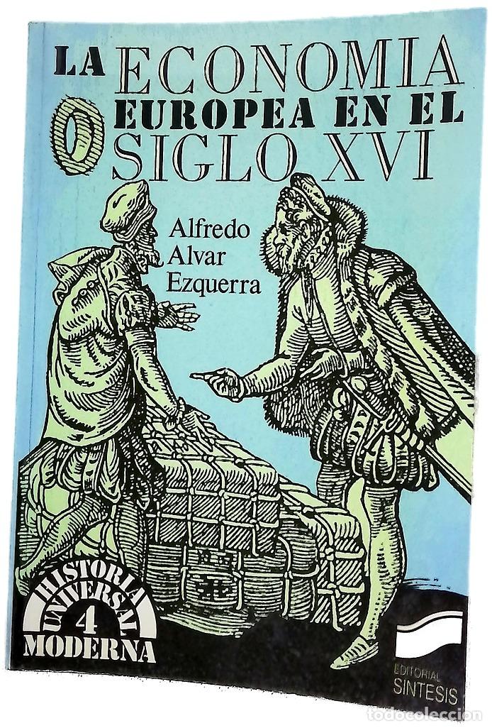 Libros: La econom&iacute;a europea en el siglo XVI