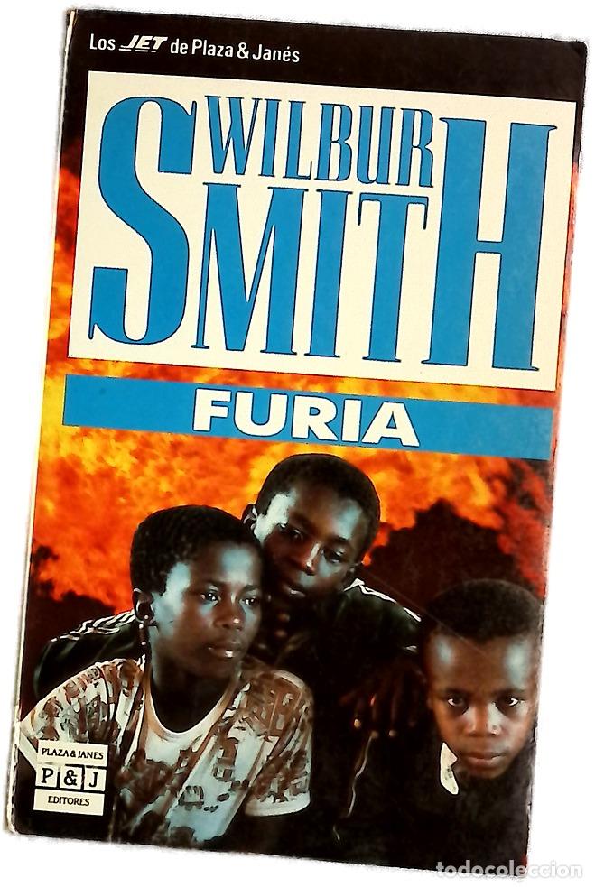 Libros: Furia - Smith, Wilbur; Zilli, Edith