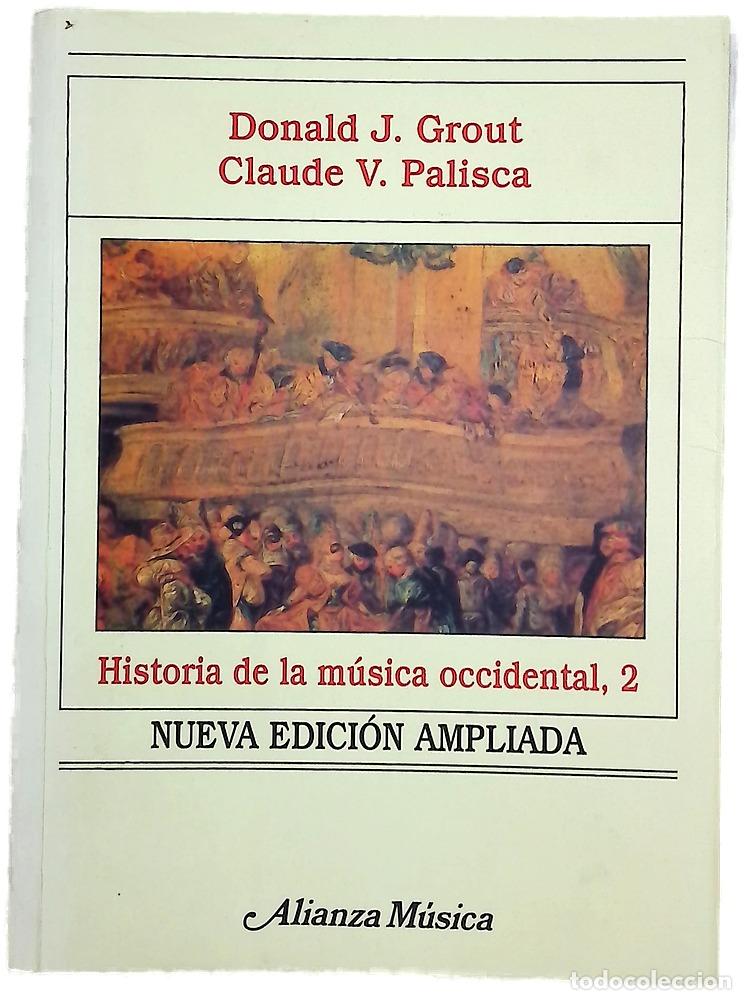 Libros: Historia de La Musica Occidental 2