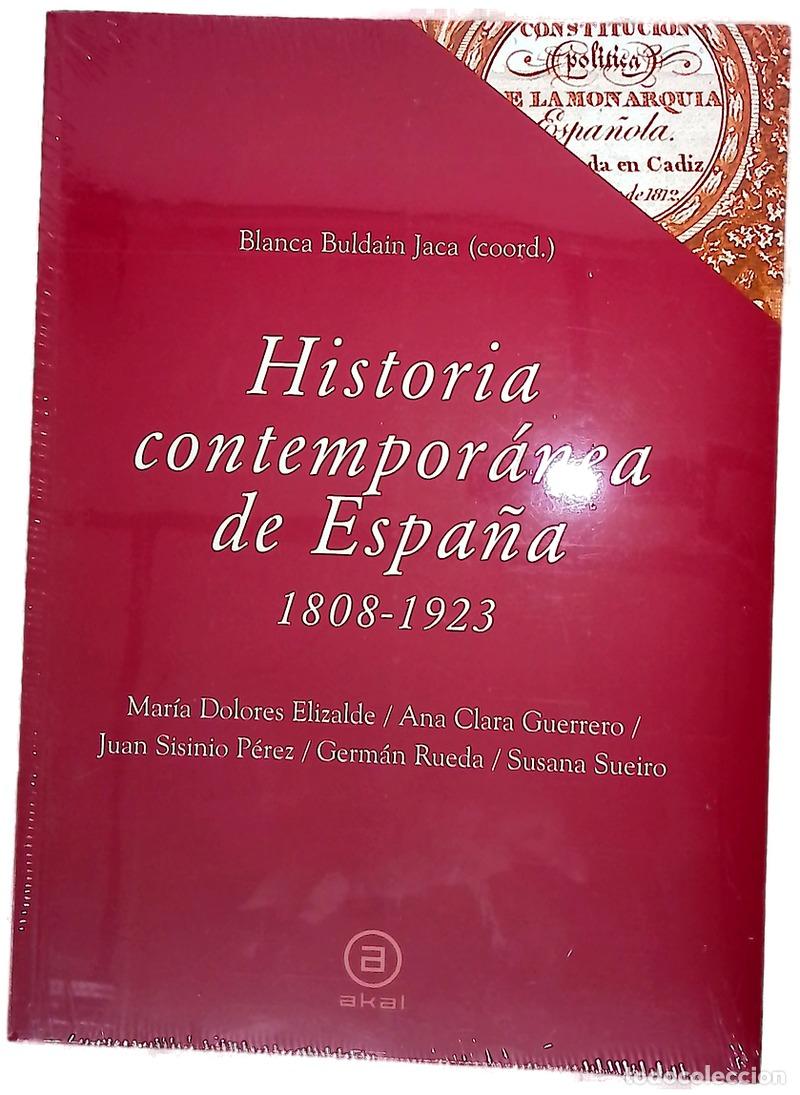 Libros: Historia contempor&aacute;nea de Espa&ntilde;a, 1808-1923