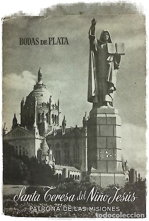 Libros: Santa Teresa del Ni&ntilde;o Jes&uacute;s, patrona de las misiones, bodas de plata, 1927-1952