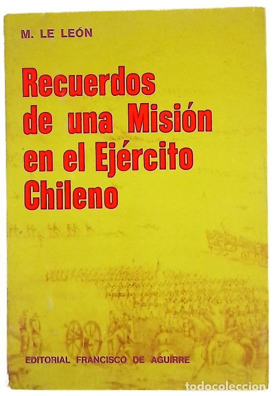 Libros: Recuerdos de una misi&oacute;n en el ej&eacute;rcito chileno batallas de Chorrillos y Miraflores: con un resume...
