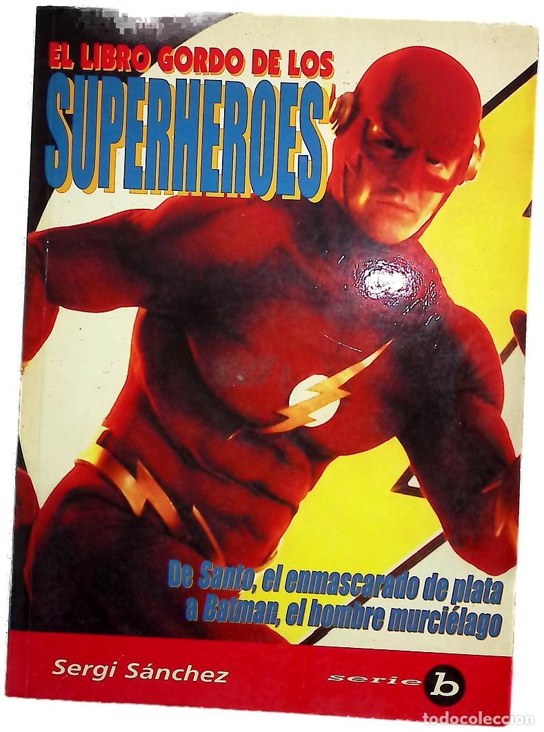 Libros: El libro gordo de los superh&eacute;roes