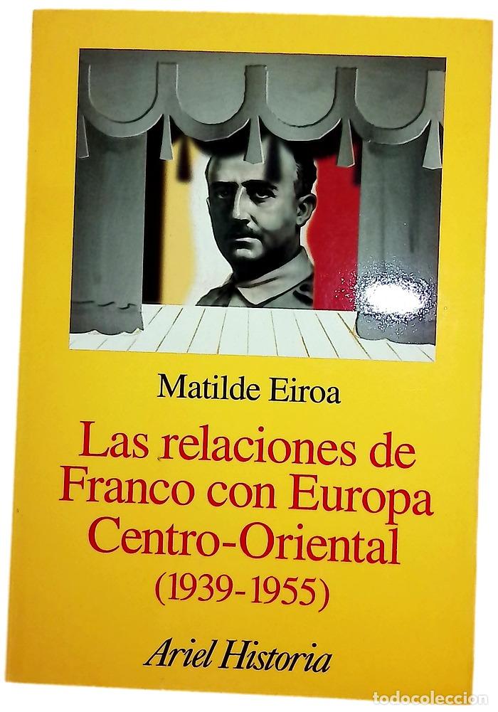 Libros: Las relaciones de Franco con Europa Centro-Oriental