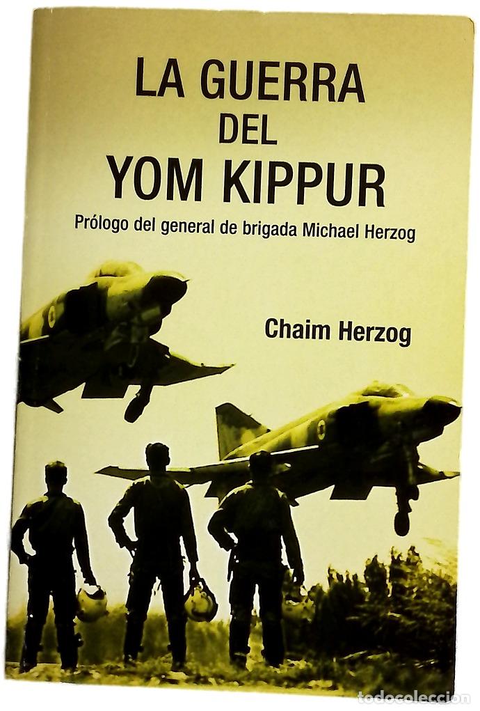 Libros: La guerra del Yom Kippur - Herzog, Chaim