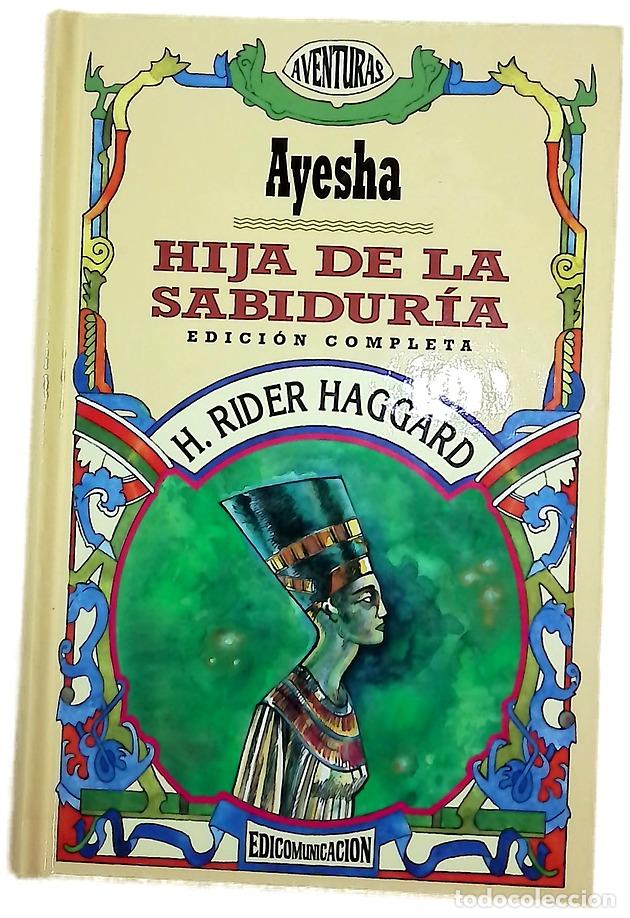 Libros: Hija de la sabidur&iacute;a - Haggard, H. Rider
