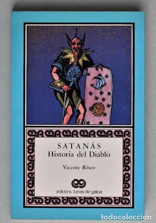 Libros: Satan&aacute;s : historia del diablo - Vicente Risco
