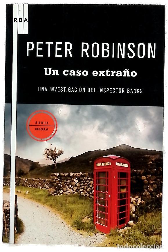 Libros: Un caso extra&ntilde;o - Robinson, Peter
