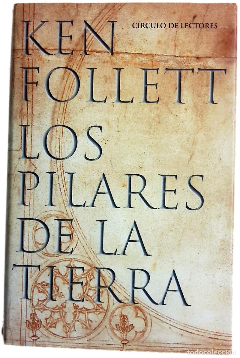 Libros: Los pilares de la tierra - Follett, Ken; V&aacute;zquez, Rosal&iacute;a