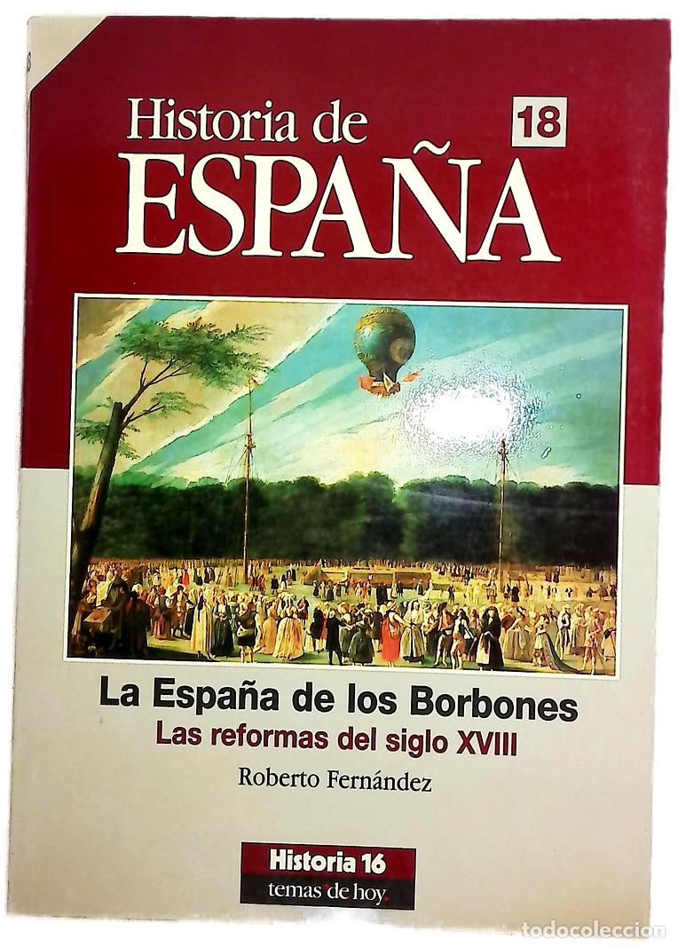 Libros: La Espa&ntilde;a de los Borbones las reformas del siglo XVIII