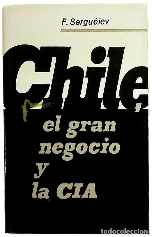 Libros: Chile, el gran negocio y la CIA