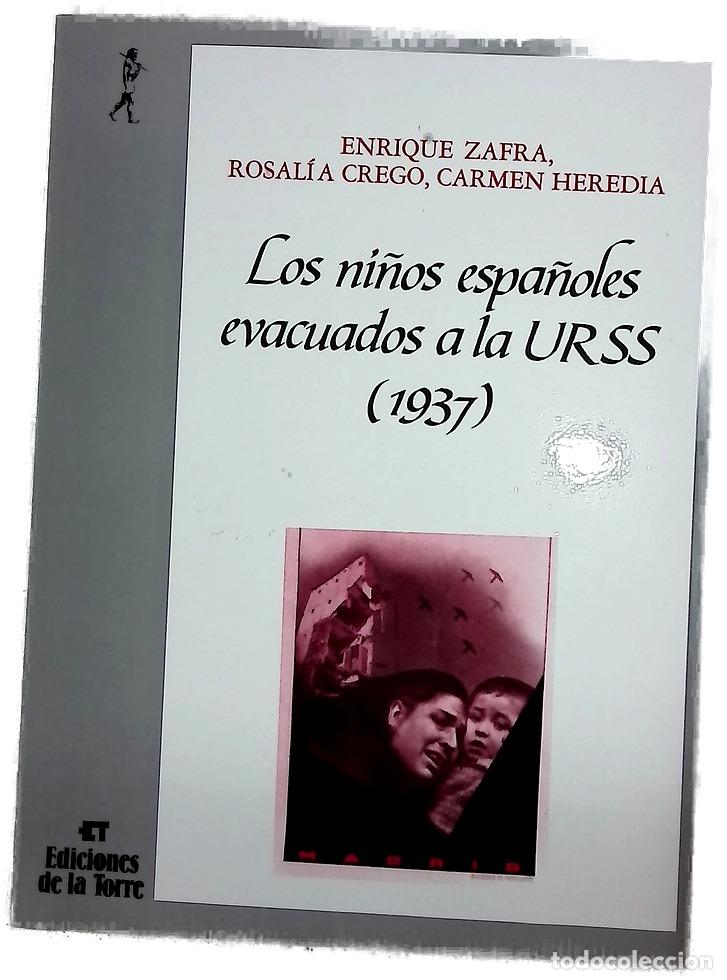 Libros: Los ni&ntilde;os espa&ntilde;oles evacuados a la URSS (1937)
