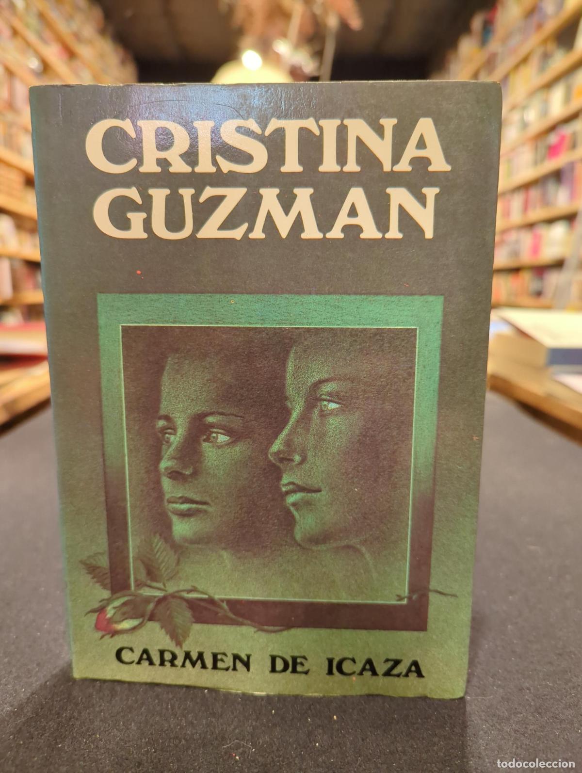 Libros: Cristina Guzman - Carmen de Icaza