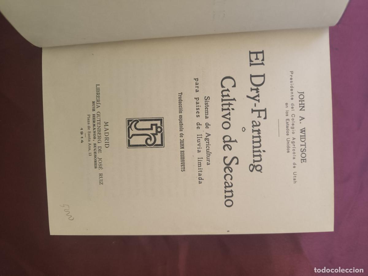 Libros: El Dry-Farming o Cultivo de Secano - John A. Widtsoe