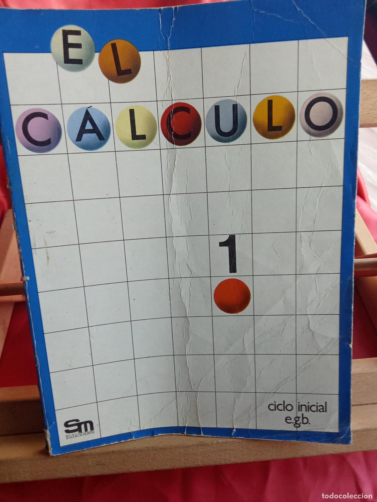 Libros: El calculo 1. Ciclo inicial Q.1086