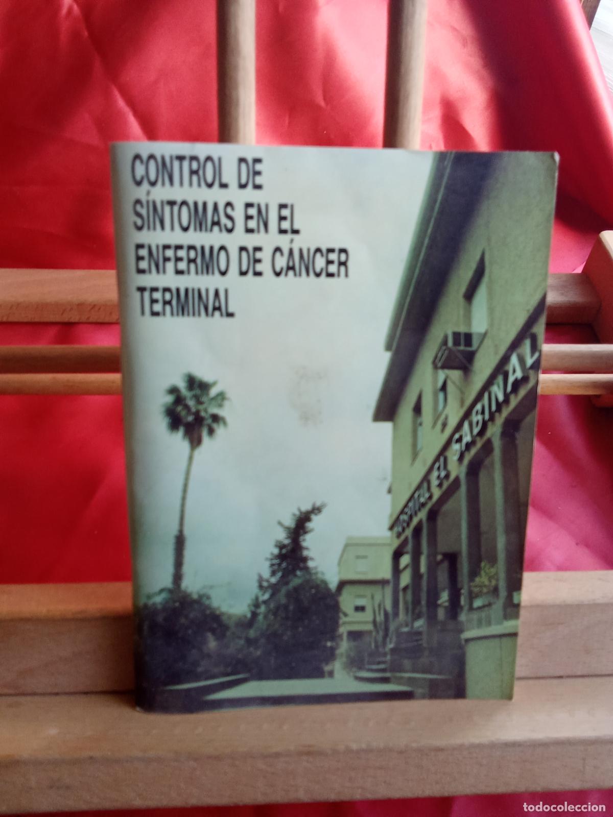 Libros: Control de s&iacute;ntomas en el enfermo de c&aacute;ncer terminal N.5032