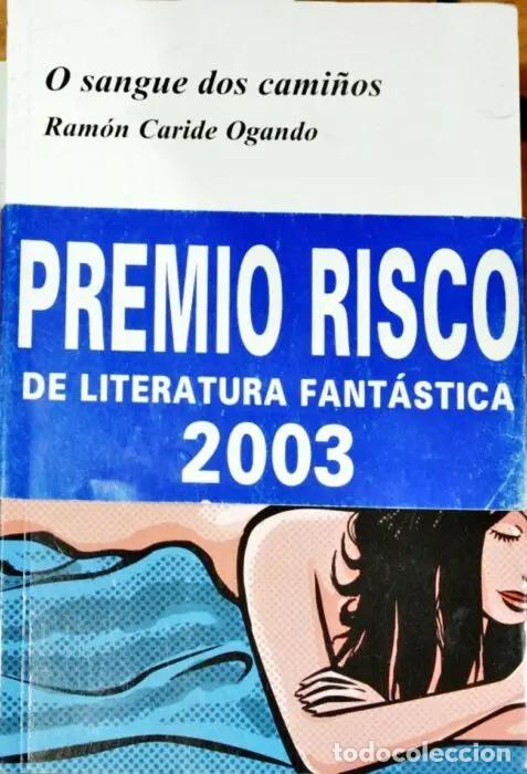Libri di seconda mano: O sangue dos cami&ntilde;os ( Libro en gallego) - CARIDE OGANDO, RAM&Oacute;N