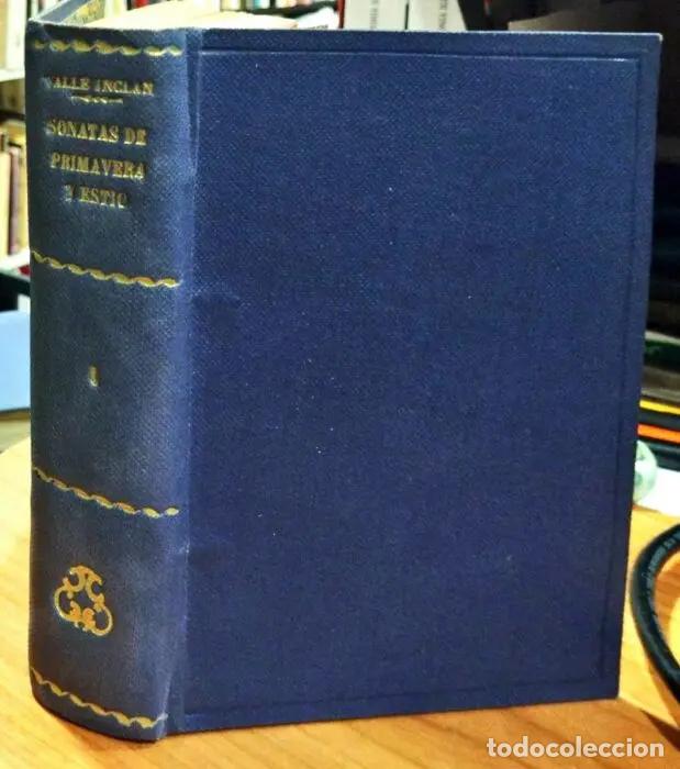 Libros: Sonatas de primavera y est&iacute;o - VALLE- INCL&Aacute;N, RAM&Oacute;N DEL - Foto 1