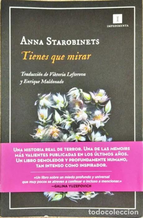 Libri di seconda mano: Tienes que mirar - STAROBINETS, ANNA