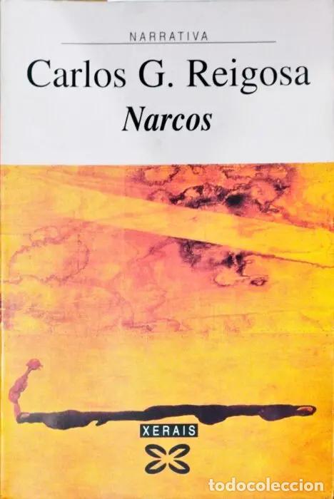 Livros em segunda m&atilde;o: Narcos ( Libro en gallego) - REIGOSA, CARLOS G.
