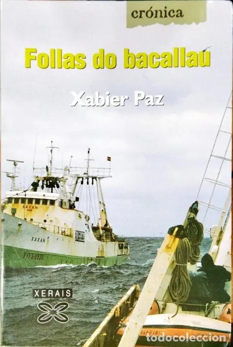 Libros: Follas do bacallau (Libro en gallego) - PAZ, XABIER