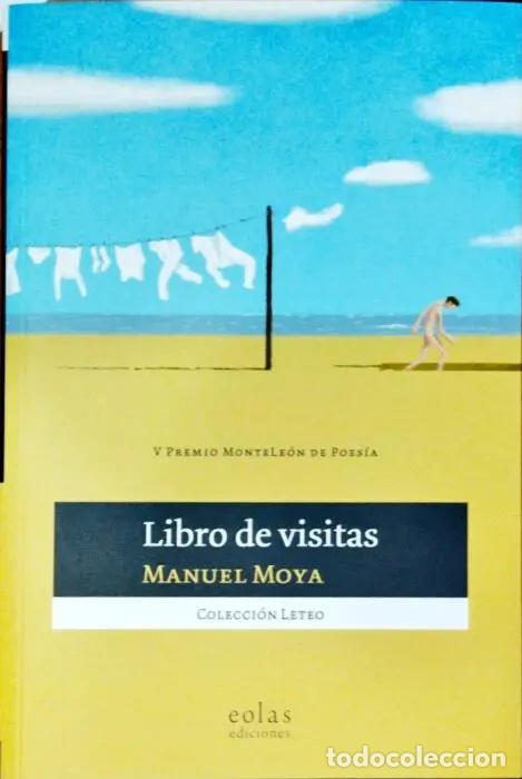 books: Libro de visitas - MOYA, MANUEL
