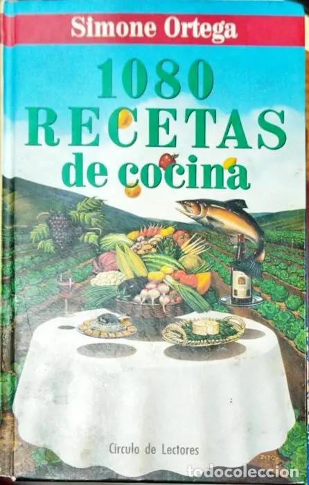 Libros: 1080 Recetas de Cocina - ORTEGA, SIMONE