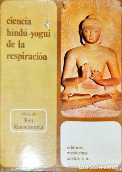 books: Ciencia Hind&uacute;- Yogui de la respiraci&oacute;n - RAMACHARACA, YOGI