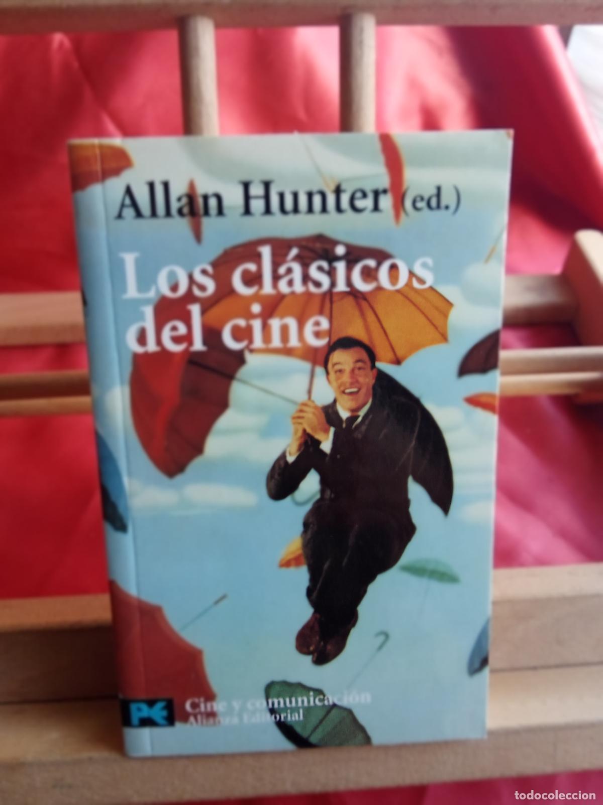 Libros: Los cl&aacute;sicos del cine. Allan Hunter L.31642-1134