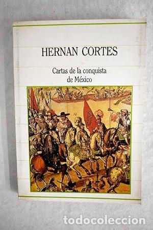 Libri di seconda mano: CARTAS DE LA CONQUISTA DE M&Eacute;XICO - Cort&eacute;s,Hern&aacute;n