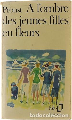 Libri di seconda mano: A L&acute;OMBRE DES JEUNES FILLES EN FLEURS - Proust,Marcel
