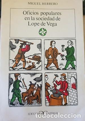 B&uuml;cher: OFICIOS POPULARES EN LA SOCIEDAD DE LOPE DE VEGA Nuevo con defectos - Herrero,Miguel
