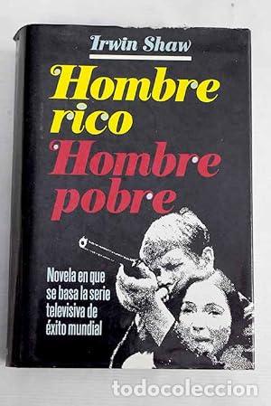 Livres: HOMBRE RICO HOMBRE POBRE - Shaw,Irwin