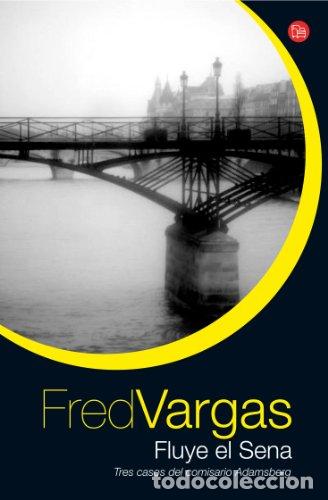 Libros: FLUYE EL SENA - Vargas,Fred