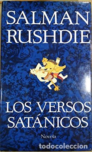 Livros em segunda m&atilde;o: LOS VERSOS SAT&Aacute;NICOS - Rushdie,Salman