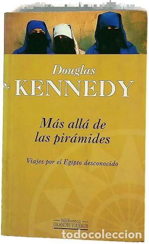books: MAS ALL&Aacute; DE LAS PIR&Aacute;MIDES - Kennedy,Douglas