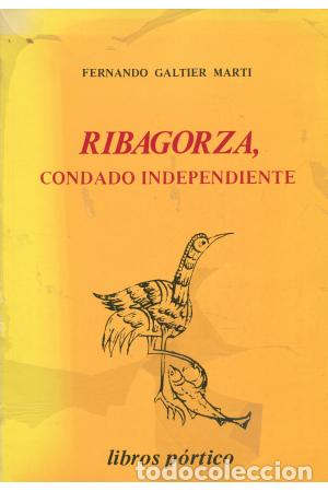 books: RIBAGORZA CONDADO INDEPENDIENTE - Galtier Mart&iacute;,Fernando